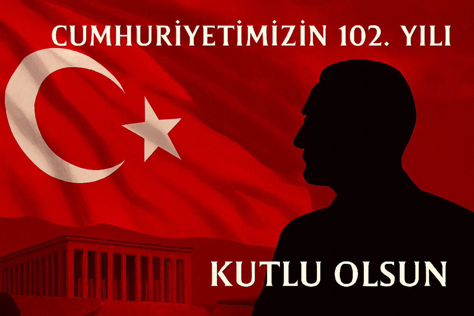 Cumhuriyet Bayramımız Kutlu Olsun